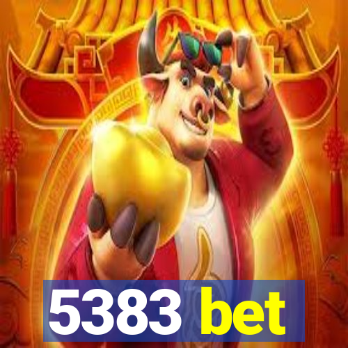 5383 bet